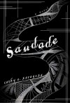 Saudade - Cathy E. Zaragoza