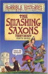 The Smashing Saxons - Terry Deary