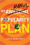 My Awesome/Awful Popularity Plan - Seth Rudetsky