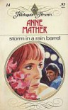 Storm in a Rain Barrel - Anne Mather