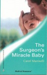 The Surgeon's Miracle Baby - Carol Marinelli