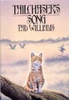 Tailchaser's Song - Tad Williams