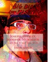 Joseph. Hitman. Jennifer. Murderer.: Call Me What You Will. (Cocaine. 1967.) (Volume 1) - 'Joseph Anthony Alizio Jr',  'Vinnie Joseph Allen DD'