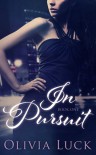 In Pursuit - Olivia Luck