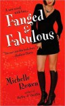 Fanged & Fabulous (Immortality Bites, Book 2) - Michelle Rowen