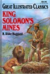 King Solomon's Mines (Great Illustrated Classics) - Jack Kelly, H. Rider Haggard