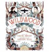 { [ WILDWOOD: THE WILDWOOD CHRONICLES, BOOK I (WILDWOOD CHRONICLES (HARDCOVER) #01) ] } By Meloy, Colin (Author) Aug-30-2011 [ Hardcover ] - Colin Meloy