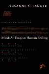 Mind: An Essay on Human Feeling - Susanne K. Langer