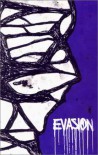 Evasion - CrimethInc.