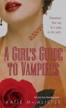 A Girl's Guide to Vampires (Dark Ones, #1) - Katie MacAlister