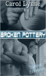Broken Pottery - Carol Lynne