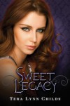 Sweet Legacy (Medusa Girls #3) - Tera Lynn Childs