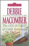 The Courtship of Carol Sommars - Debbie Macomber