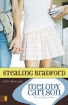 Stealing Bradford - Melody Carlson