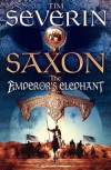 The Emperor's Elephant - Tim Severin