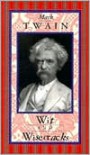 Wit and Wisecracks - Mark Twain, Doris Benardete