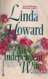 Independent Wife (Best Of The Best Series) - Linda Howard