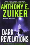 Dark Revelations - Anthony E. Zuiker, Duane Swierczynski