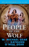 People of the Wolf (The First North Americans) - 'Kathleen O'Neal Gear',  'W. Michael Gear'