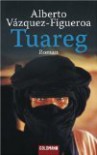 Tuareg: Roman 9783442091416 - unknown