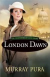 London Dawn - Murray Pura