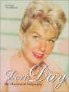 Doris Day: The Illustrated Biography - Michael Freedland