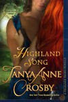 Highland Song (A Highland Brides Novella) - Tanya Anne Crosby