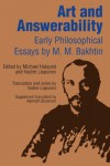 Art and Answerability: Early Philosophical Essays (University of Texas Press Slavic Series) - Mikhail M. Bakhtin