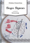 Saga Sigrun - Elżbieta Cherezińska