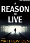 A Reason to Live - Matthew Iden