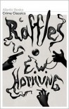 Raffles - E.W. Hornung, Robert Giddings