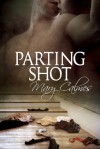 Parting Shot - Mary Calmes