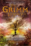 The Grimm Legacy - Polly Shulman