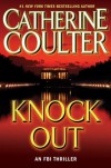 KnockOut: An FBI Thriller (FBI Thrillers) - Catherine Coulter