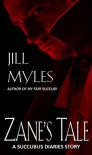 Zane's Tale - Jill Myles