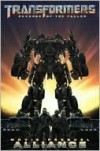 Transformers: Revenge of the Fallen Movie Prequel: Alliance - Chris Mowry, Alex Milne