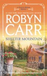 Shelter Mountain - Robyn Carr