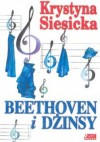 Beethoven i dżinsy - Krystyna Siesicka