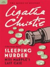 Sleeping Murder - Agatha Christie