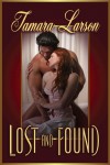 Lost and Found - Tamara Larson