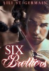 Six Brothers (Gypsy Brothers, #2) - Lili St. Germain