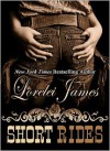 Short Rides - Lorelei James