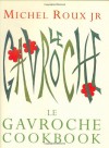 Le Gavroche Cookbook - Michel Roux Jr.