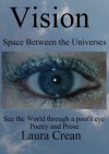 Vision - Space Between the Universes - Laura Crean
