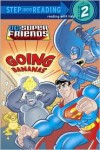 Super Friends: Going Bananas - Ben Harper, Erik Doescher, Mike DeCarlo, David Tanguay