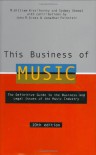 This Business of Music - M. William Krasilovsky, Sidney Shemel, John M. Gross, Jonathan Feinstein