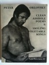 Clean Asshole Poems and Smiling Vegetable Songs - Peter Orlovsky