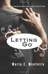 Letting Go - Maria E. Monteiro