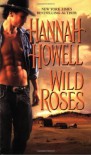 Wild Roses - Hannah Howell