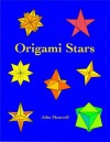 Origami Stars - John Montroll, Brian K. Webb